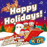Artwork for Happy Holidays! (Favorite Christmas Hits for Kids) by The Countdown Kids