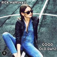 Artwork for Good Old Dayz by Rick Marshall