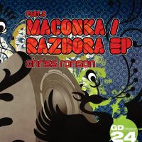 Artwork for Maconka / Razbora EP (Part 2) by Chriss Ronson