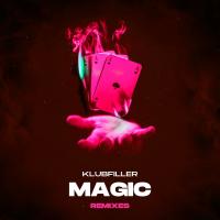 Artwork for Magic (Remixes) by Klubfiller