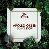 Artwork for Don't Stop by Apollo Green