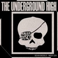 Artwork for The Underground High by Sean Biddle