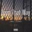 Artwork for Been That Way