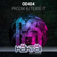 Artwork for Prozak 6 / Tease It by OD404