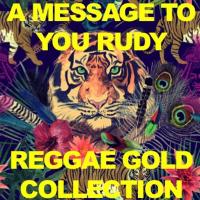 Artwork for A Message to You: Rudy Reggae Gold Collection by Various Artists