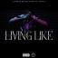 Artwork for Living Like