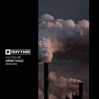 Artwork for Factory EP by Simone Tavazzi