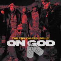 Artwork for On God (feat. Belly) by The Diplomats