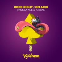 Artwork for Rock Right / On Acid by Vanilla Ace