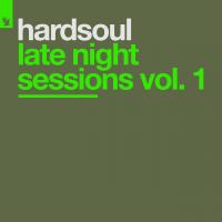 Artwork for Late Night Sessions Vol. 1 by Hardsoul