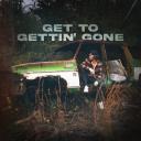 Artwork for Get to Gettin’ Gone