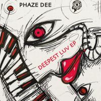 Artwork for Deepest Luv EP by Phaze Dee