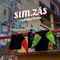 Artwork for SIM.ZÁS by Carlinhos Brown