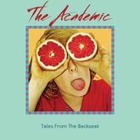 Artwork for Tales From The Backseat by The Academic