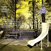Artwork for Slipping Away by Moby