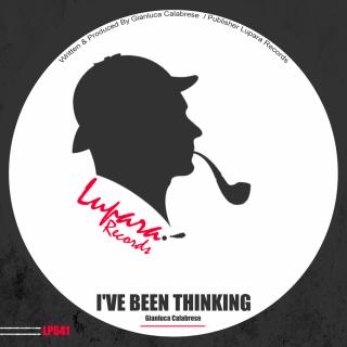 Artwork for I've Been Thinking (Original Mix)
