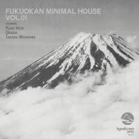 Artwork for Fukuokan Minimal House, Vol. 01 by Yuuki Hori