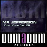 Artwork for I Dont Know You by Mr Jefferson