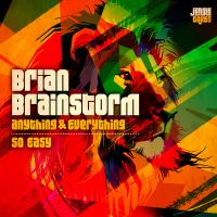 Artwork for Anything & Everything / So Easy by Brian Brainstorm