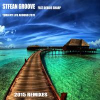 Artwork for Turn My Life Around 2015 Remixes by Stefan Groove