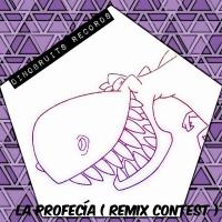 Artwork for La Profecia (Remix Contest) by Le Danses Et Bruit