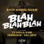 Artwork for Blah Blah Blah [Remix] (feat. Fabolous, Ty Dolla $ign & Dej Loaf)