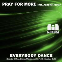 Artwork for Everybody Dance Pt. 1 by Pray For More