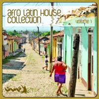 Artwork for Afro Latin House Collection, Vol. 1 by Various Artists