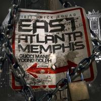 Artwork for East Atlanta Memphis by Gucci Mane