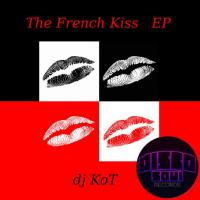 Artwork for French Kiss by DJ KoT