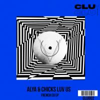 Artwork for French Co EP by Chicks Luv Us