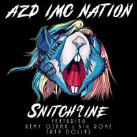 Artwork for Snitch9ine (feat. Remy Ozama, Big Rome & Trap Dollaz) by Azd Imc Nation