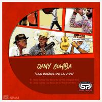 Artwork for Las Raizes De La Vida by Dany Cohiba