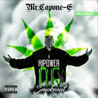 Artwork for A Hi Power OG Smokeout by Mr. Capone-E