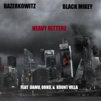 Artwork for Heavy Hitterz (feat. Damu, Orko & Kount Villa) by Bazerkowitz