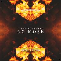 Artwork for No More by Dave Ruthwell