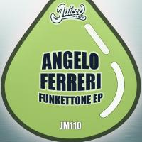 Artwork for Funkettone EP by Angelo Ferreri