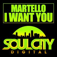 Artwork for I Want You by Martello