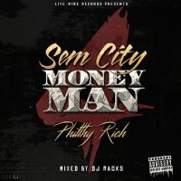 Artwork for SemCity MoneyMan 4 by Philthy Rich