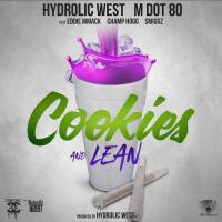 Artwork for Cookies and Lean (feat. Eddie MMack, Champ Hogg & Smiggz) by Hydrolic West