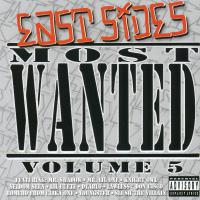 Artwork for East Side's Most Wanted Vol 5 by Various Artists