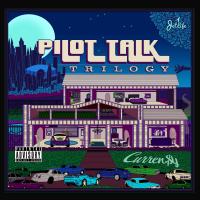 Artwork for Pilot Talk: Trilogy by Curren$y