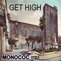 Artwork for Get High by Monococ