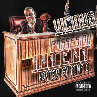 Artwork for Possesion Wit Intent (Hosted by Pimp C) by Vicious 337