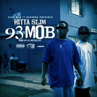 Artwork for 93 Mob by Hitta Slim