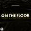 Artwork for On The Floor