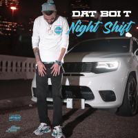 Artwork for Night Shift by Dat Boi T