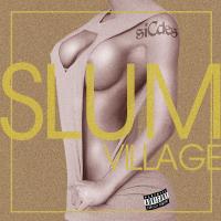 Artwork for siCde-s / C Sides by Slum Village