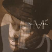 Artwork for M2 by Marcus Miller