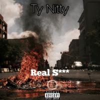 Artwork for Real Shit by Ty Nitty